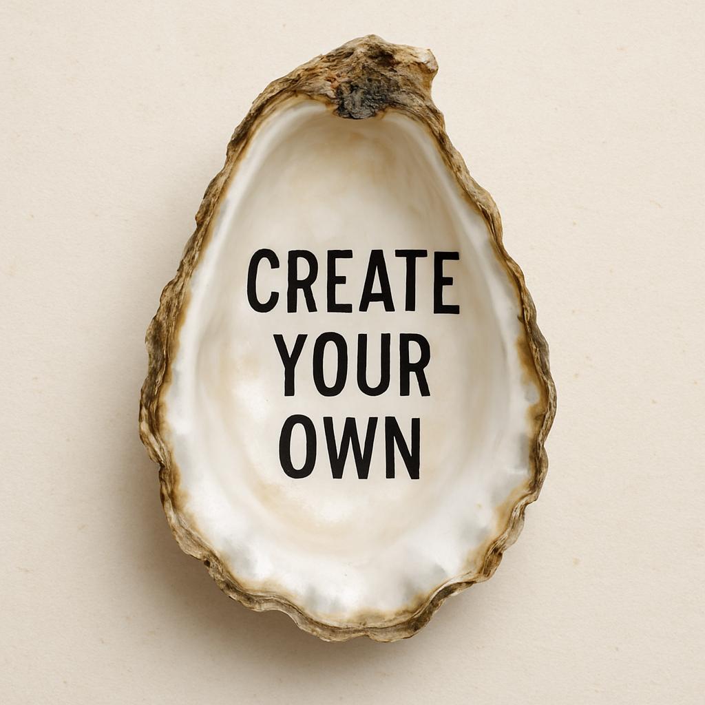 An oyster shell it create your own text personalised onto it highlighting the custom decoupage service